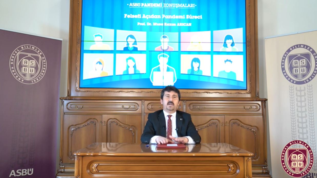 Prof. Dr. Musa Kazım Arıcan Felsefi Açıdan Pandemi Süreci
